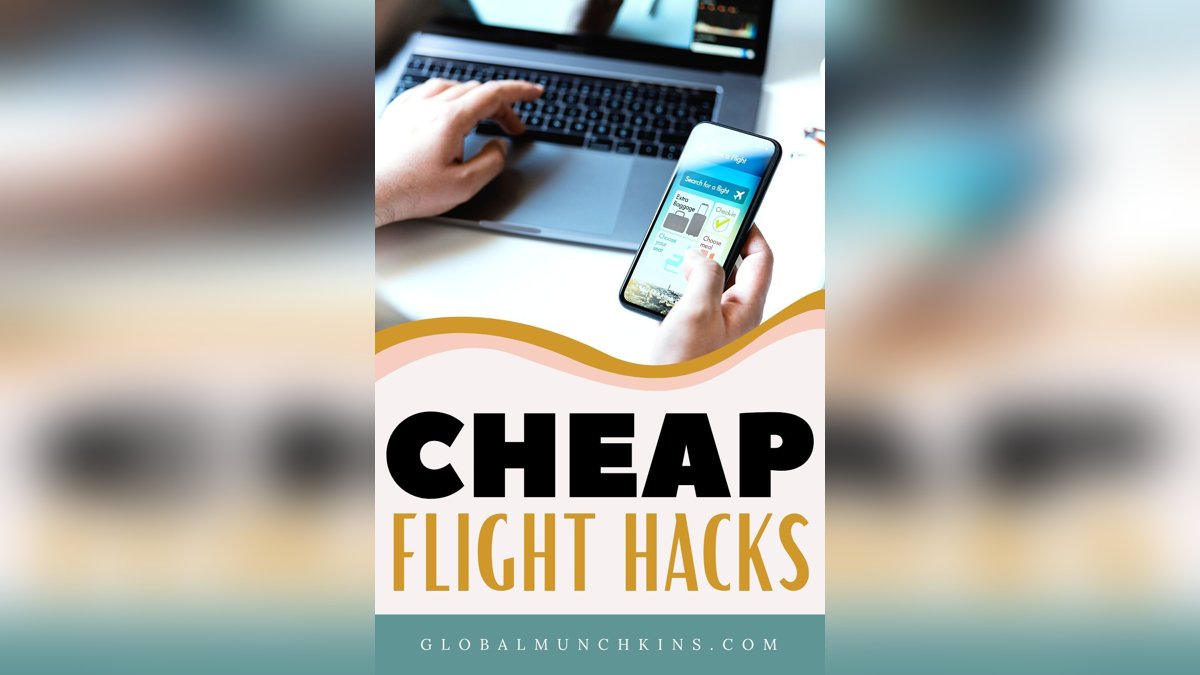 How to Find Cheap Flights: Expert Hacks