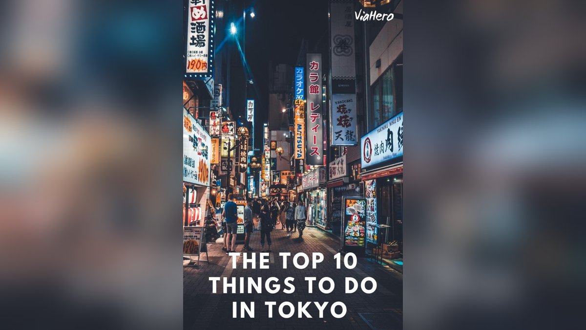 Top 10 Things to Do in Tokyo on a Budget